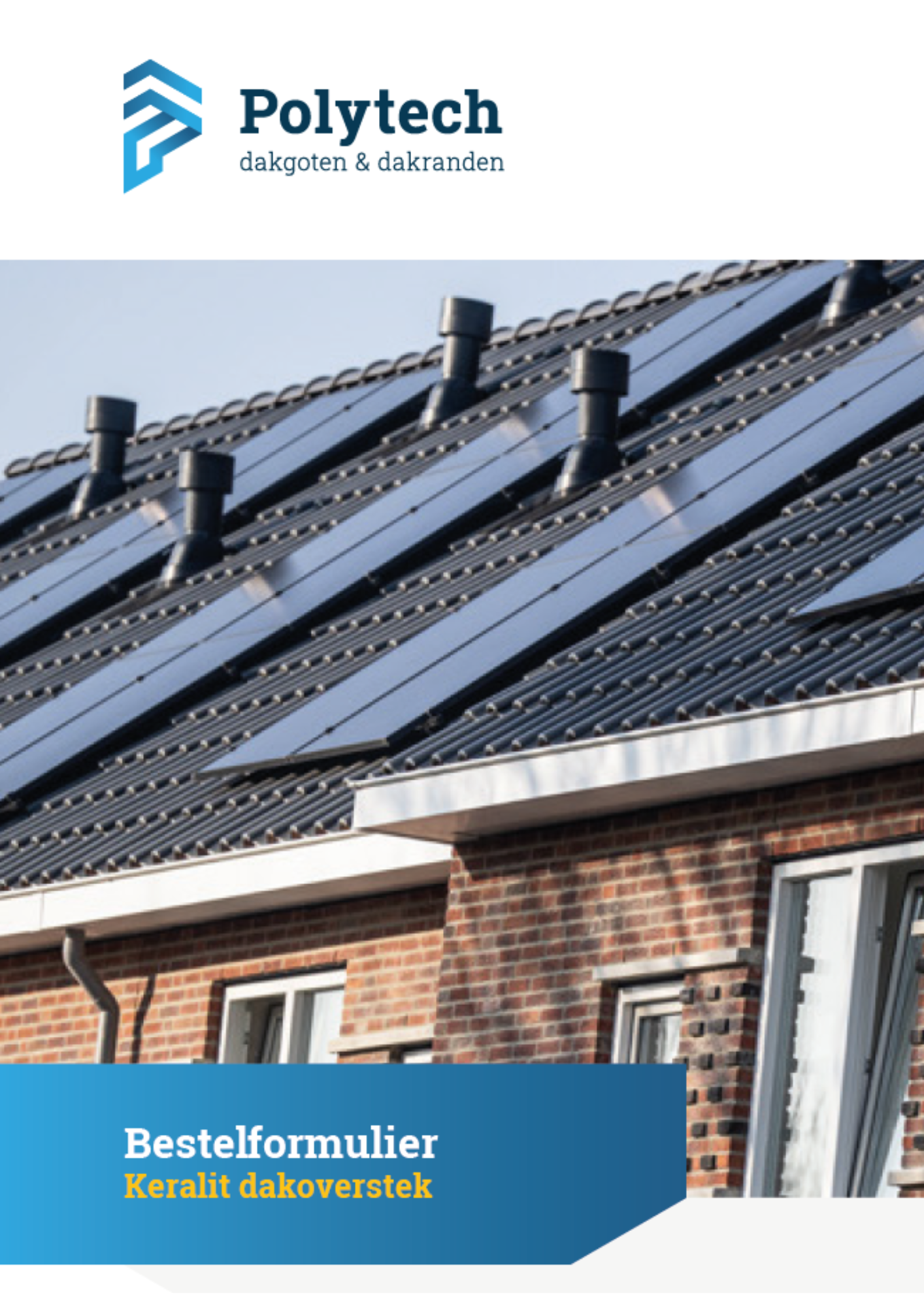 Bestelformulier – Polytech – Keralit dakranden preview